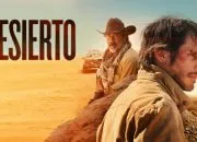 Sinopsis Film Desierto