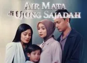 Mengupas Drama Keluarga: Sinopsis Air Mata di Ujung Sajadah